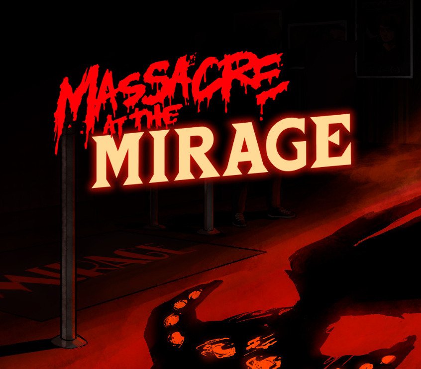 Massacre At The Mirage