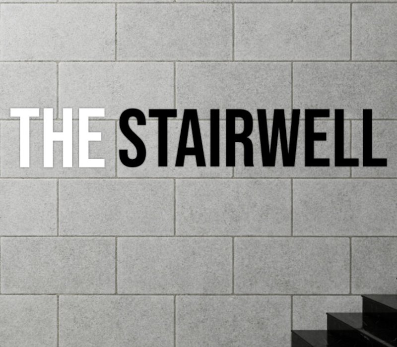 The Stairwell 