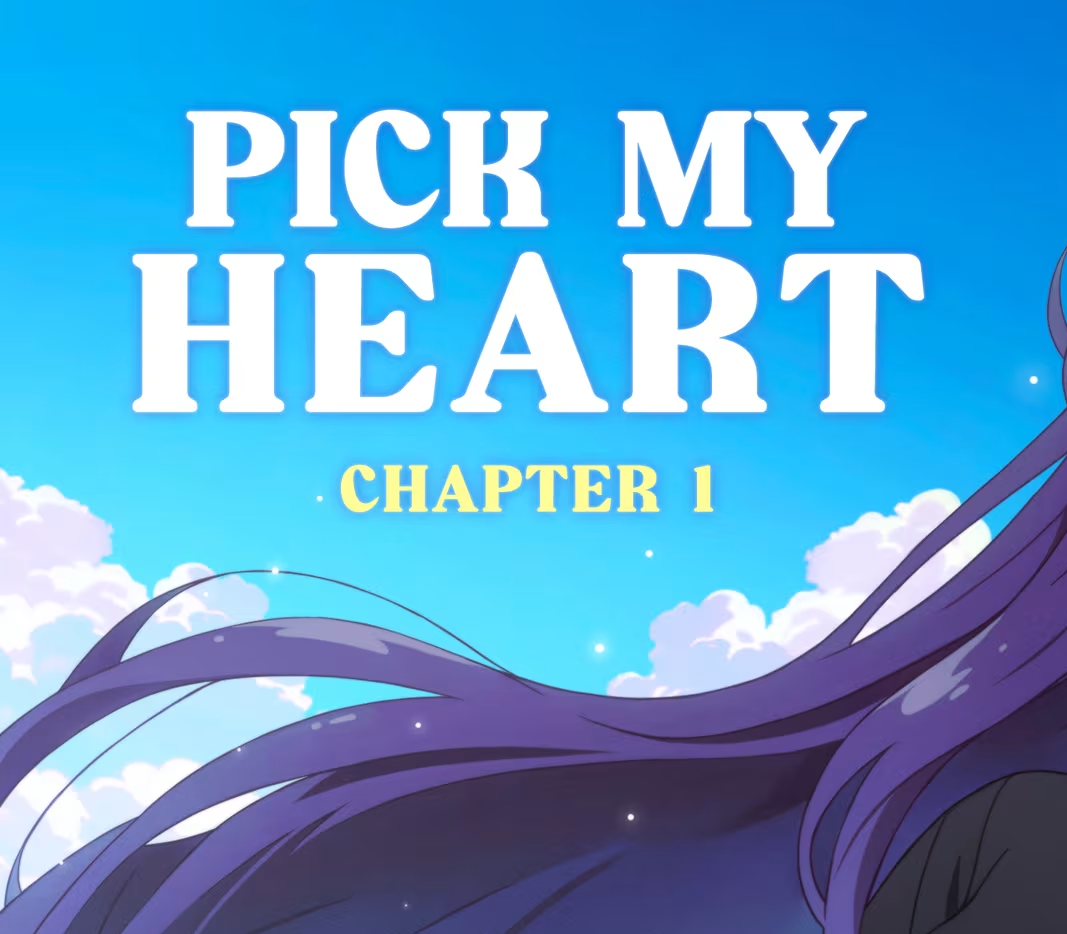 Pick My Heart Chapter 1 