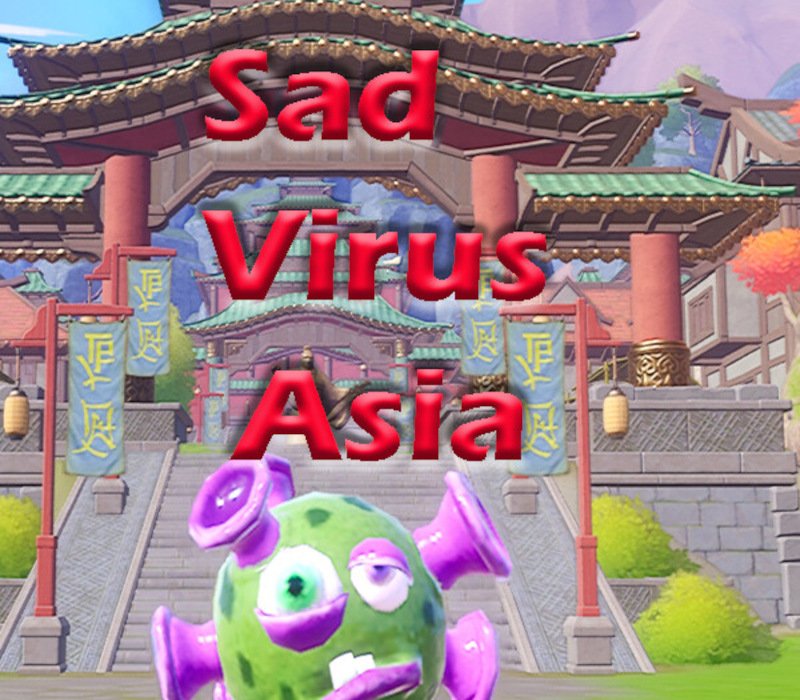 Sad Virus Asia 