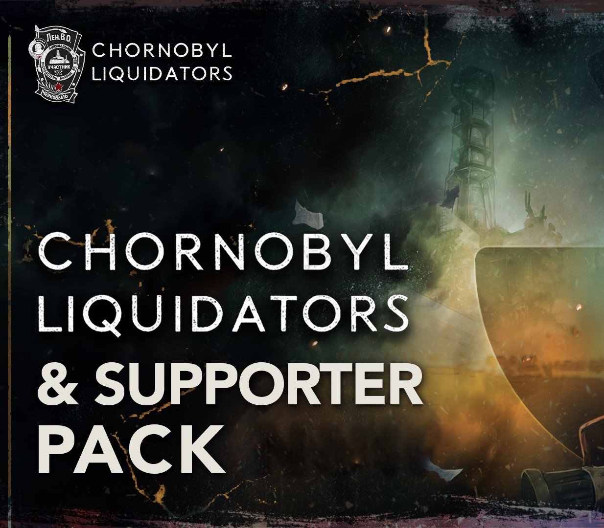Chornobyl Liquidators & Supporter Pack Bundle