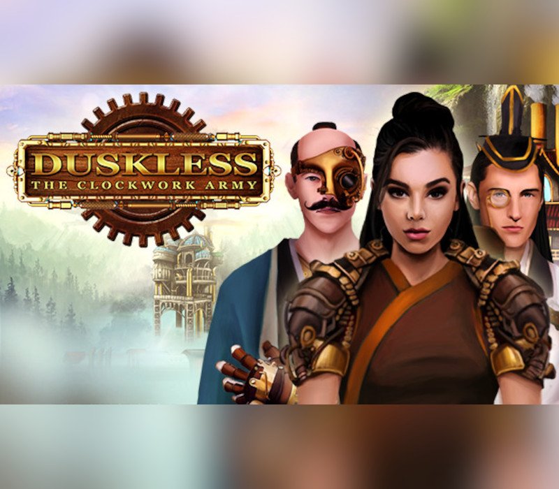 Duskless: The Clockwork Army 