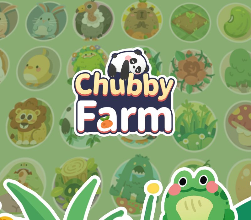 Chubby Farm 