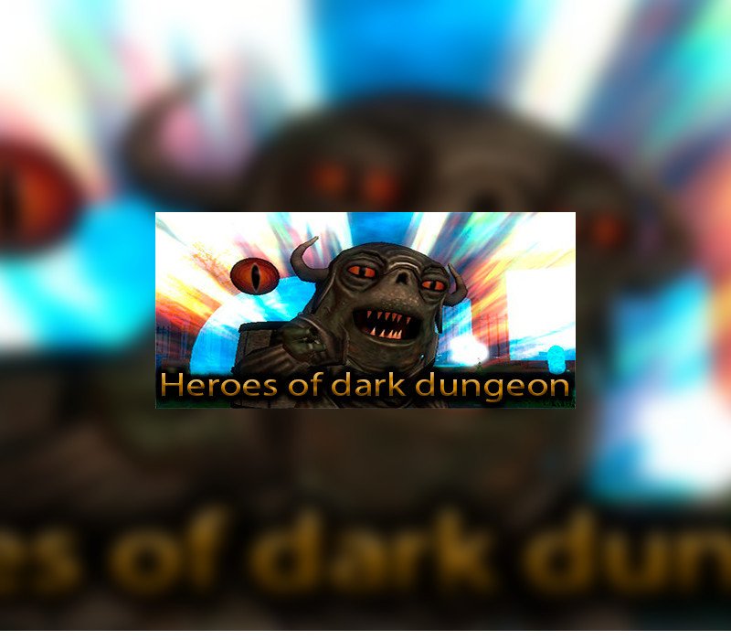 Heroes of Dark Dungeon 
