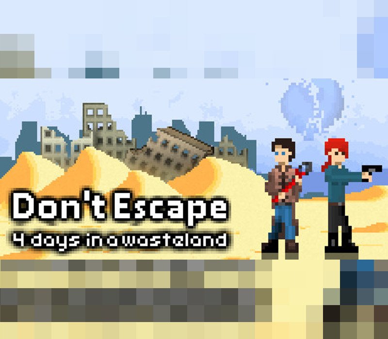 Don't Escape: 4 Days to Survive 