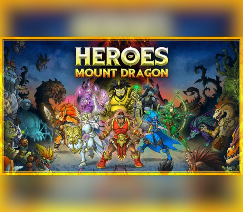 Heroes of Mount Dragon 