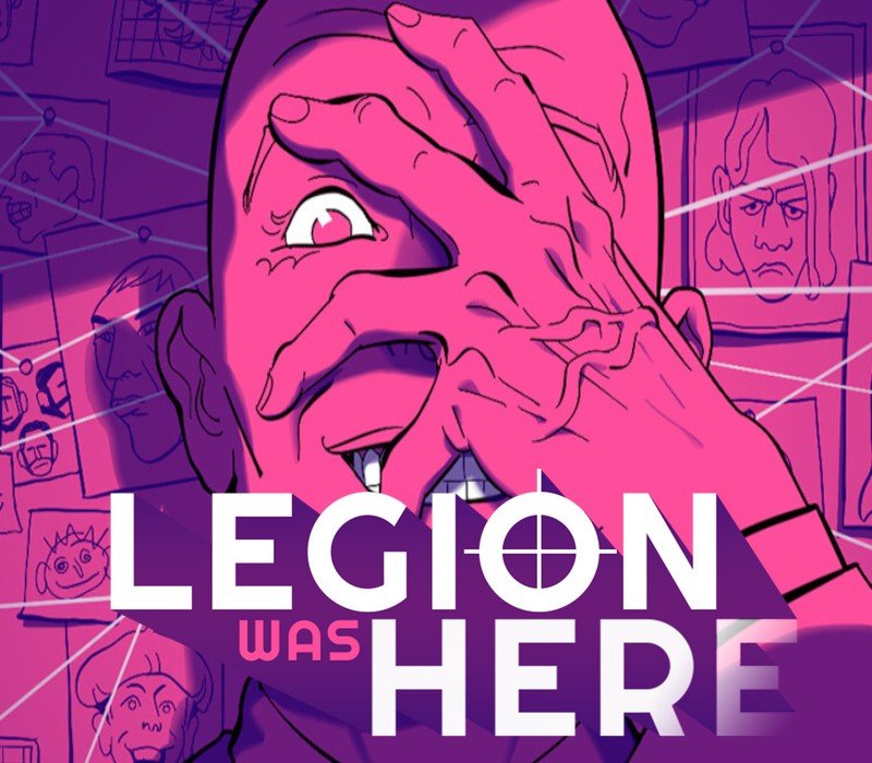 Legion Was Here 