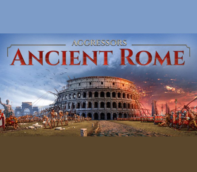 Aggressors: Ancient Rome 