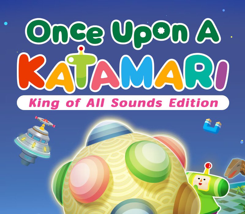 Once Upon A KATAMARI King of All Sounds Edition 