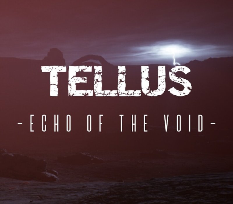 Tellus: Echo of the Void 