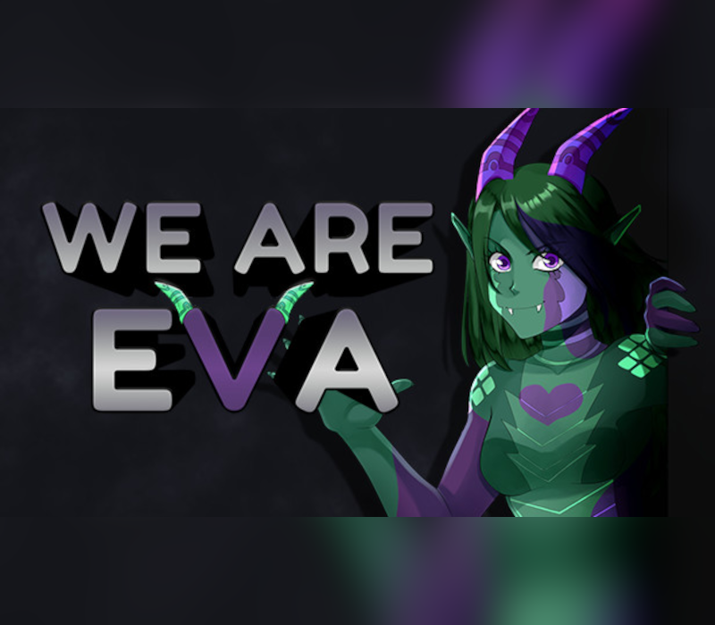 We Are Eva 
