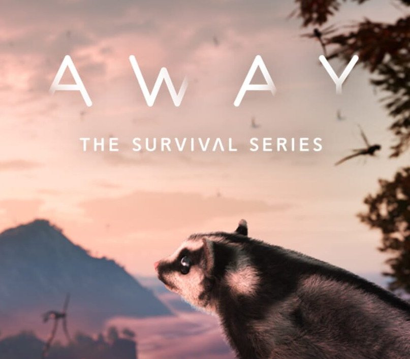 AWAY: The Survival Series