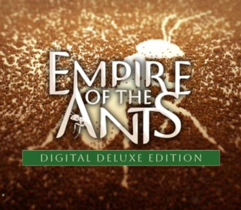Empire of the Ants Digital Deluxe Edition 