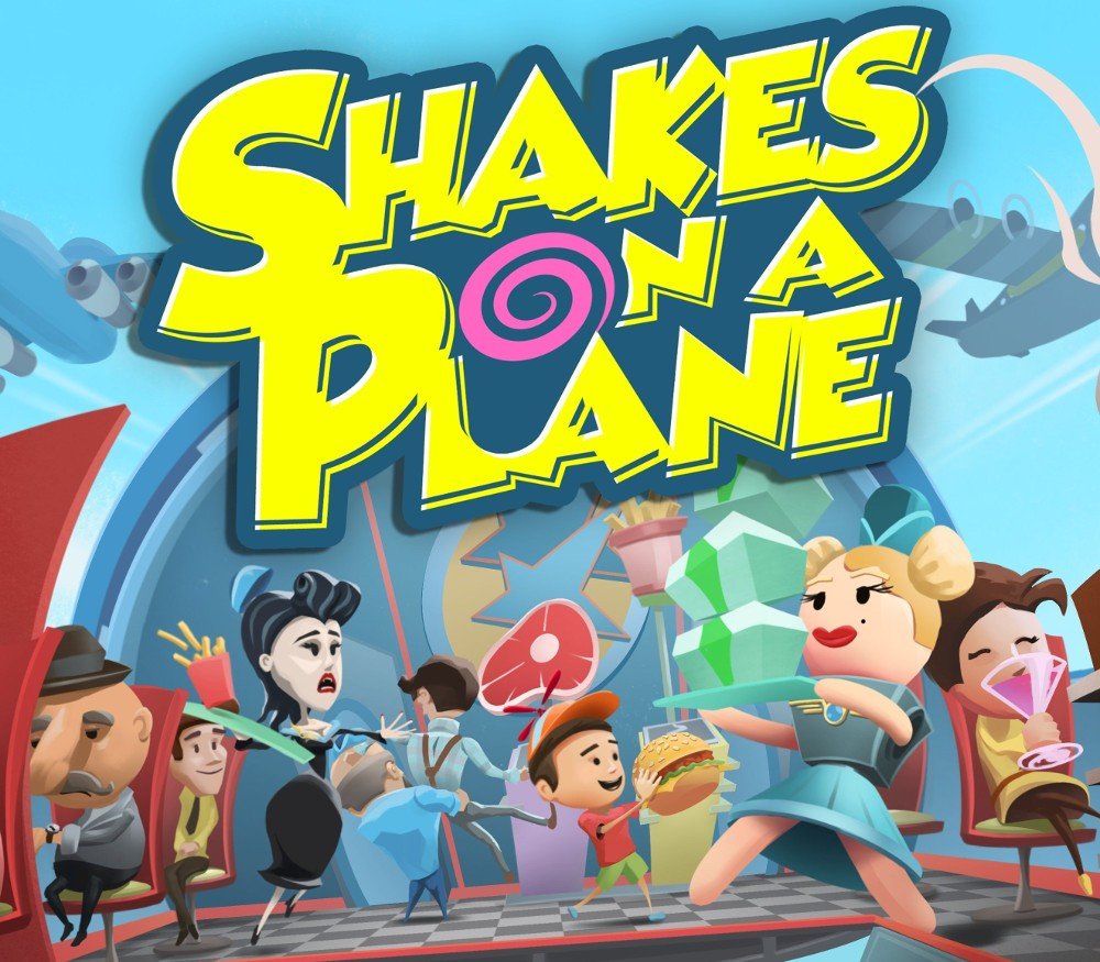 Shakes on a Plane 