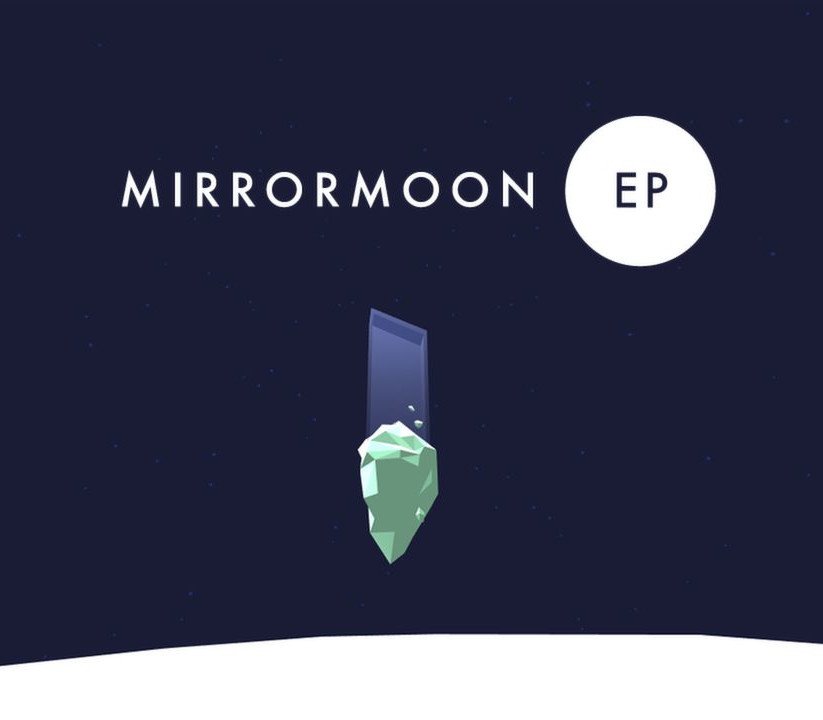 MirrorMoon EP 