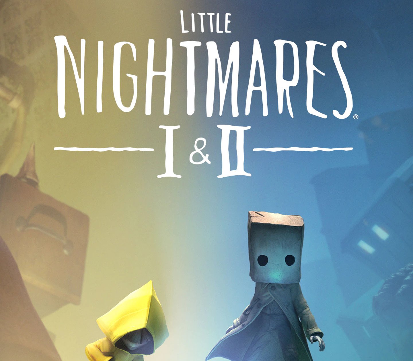Little Nightmares I & II