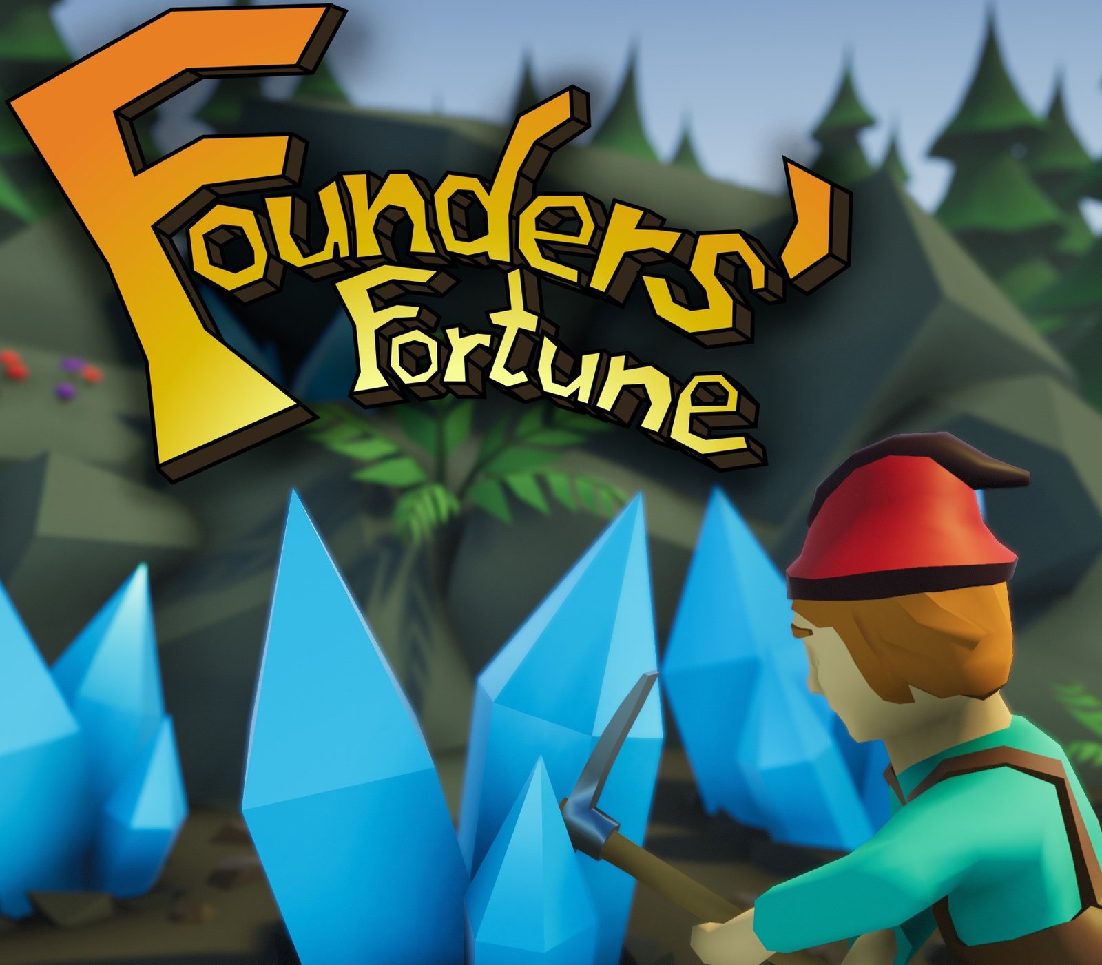 Founders' Fortune