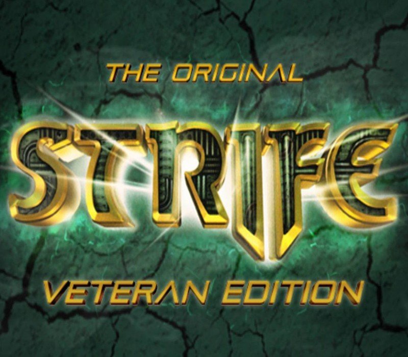 The Original Strife: Veteran Edition 