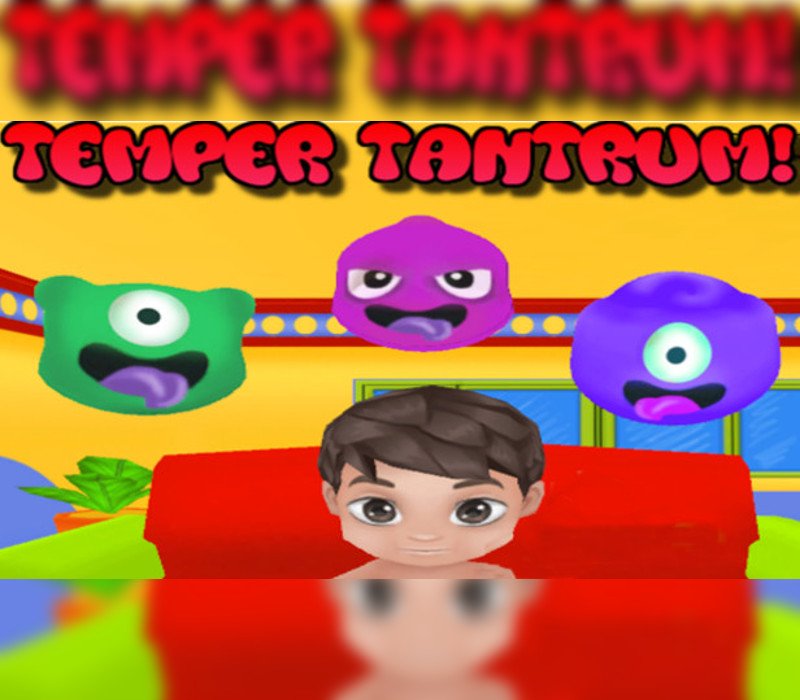 Temper Tantrum 