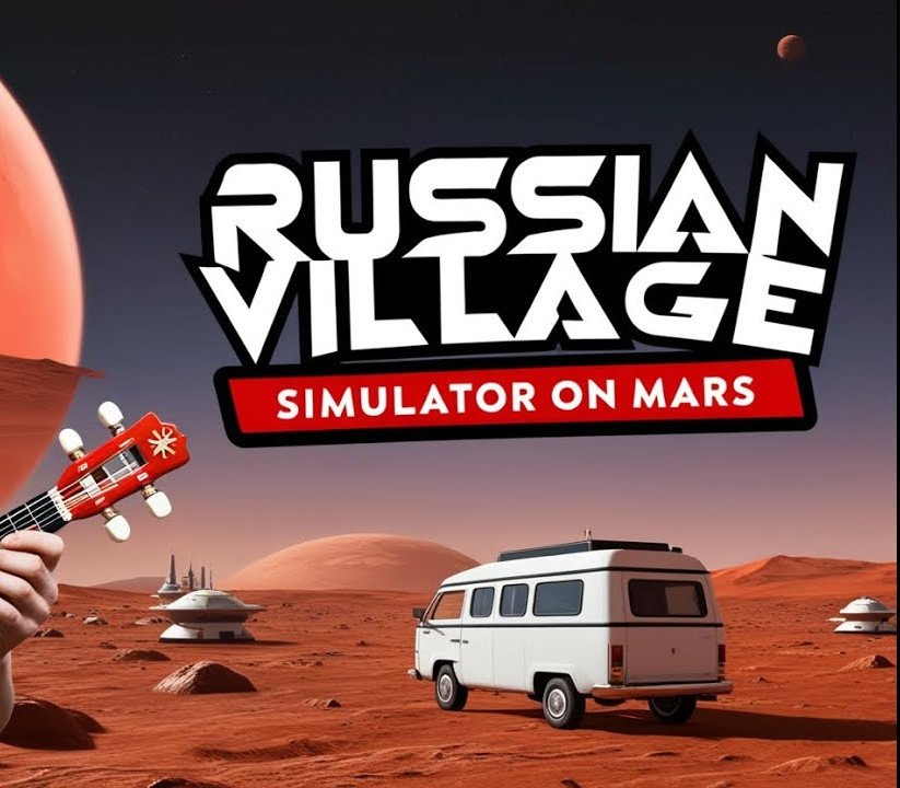 Russian Village Simulator on Mars
