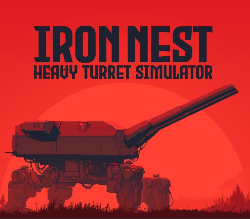 IRON NEST: Heavy Turret Simulator 