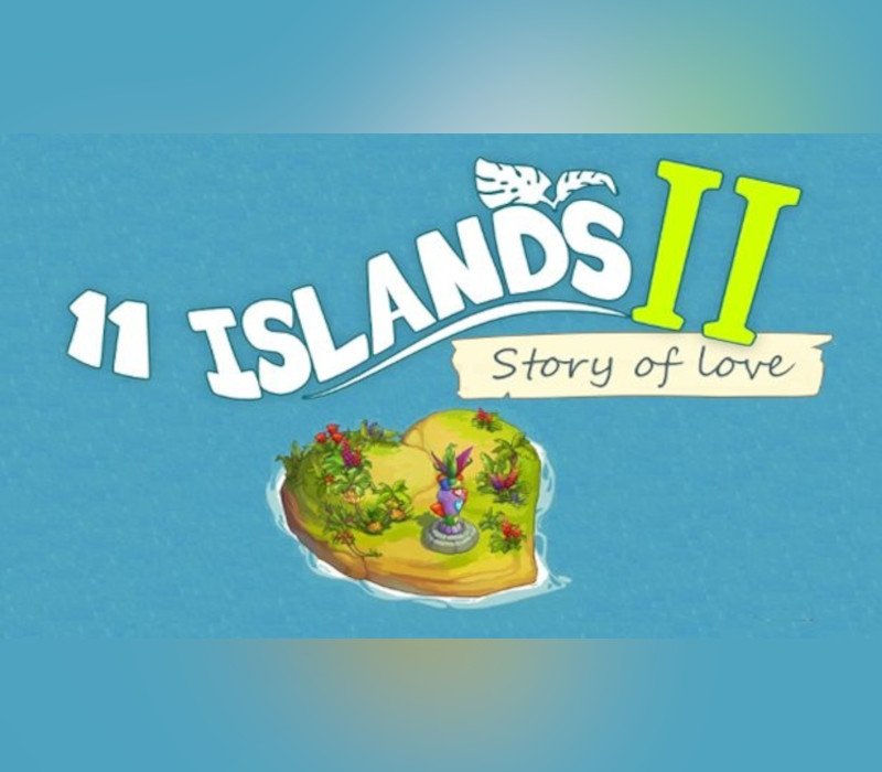 11 Islands 2: Story of Love 