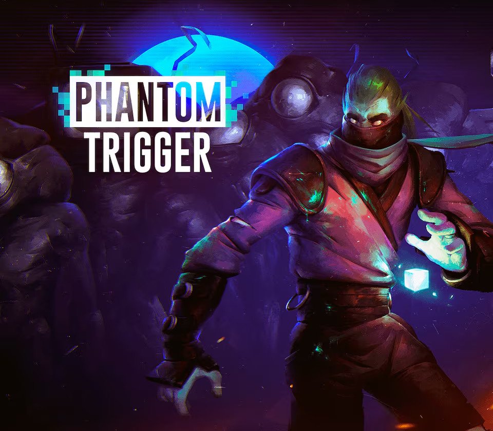 Phantom Trigger 