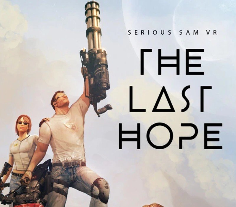 Serious Sam VR: The Last Hope 