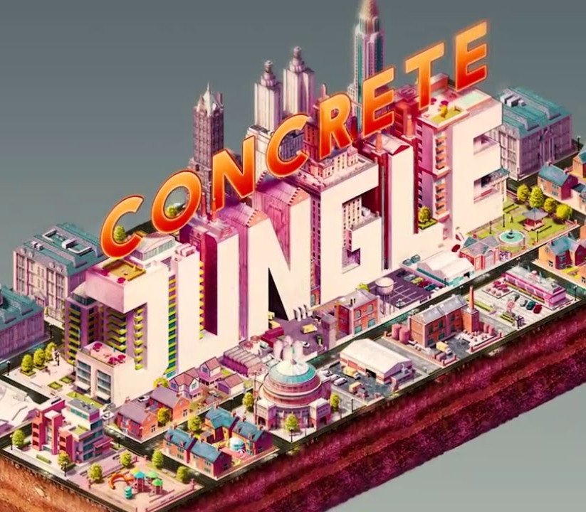 Concrete Jungle 