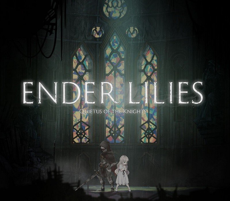 ENDER LILIES: Quietus of the Knights