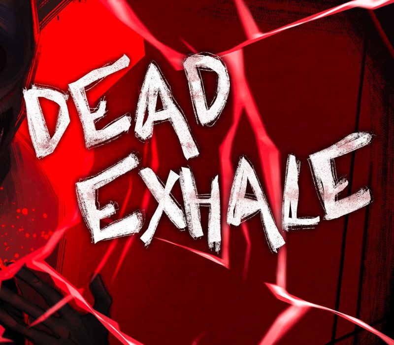 Dead Exhale 