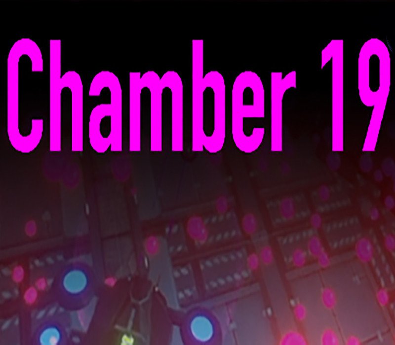 Chamber 19 