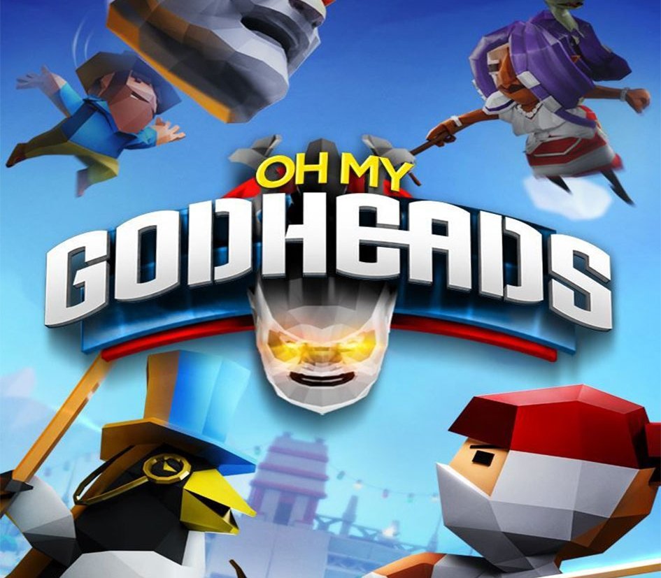 Oh My Godheads 