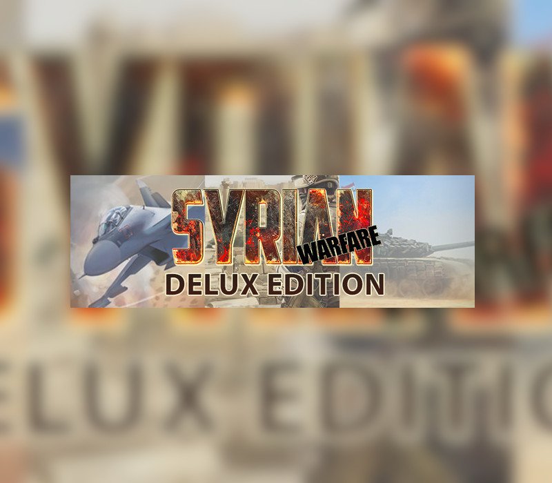 Syrian Warfare Deluxe Edition 