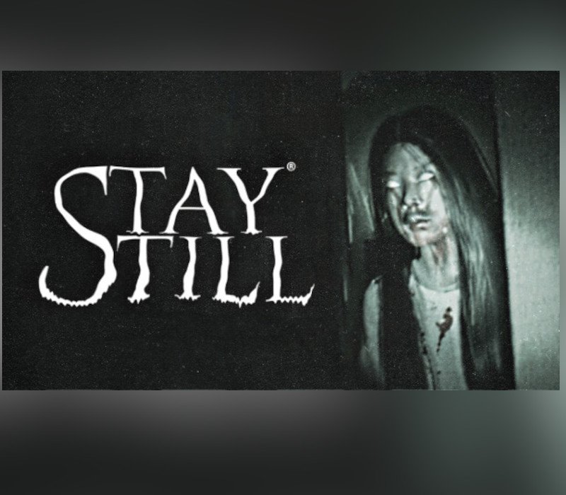 Stay Still 
