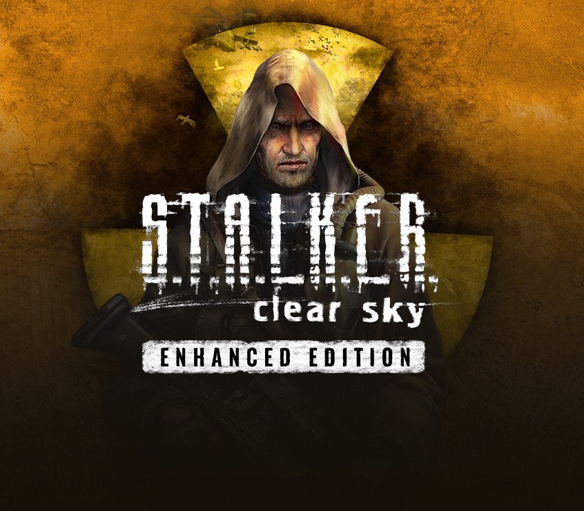 S.T.A.L.K.E.R.: Clear Sky - Enhanced Edition 