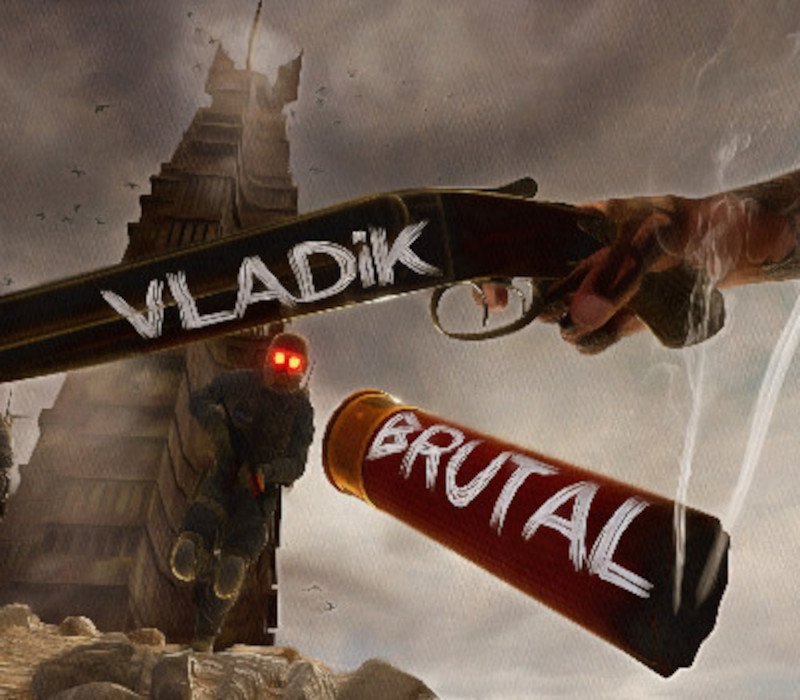 VLADiK BRUTAL 