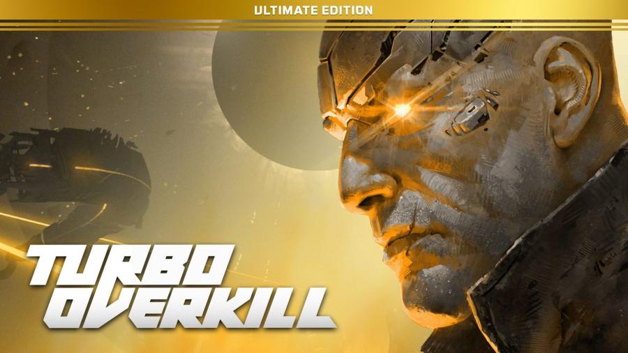 Turbo Overkill Ultimate Edition 